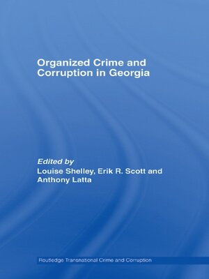 cover image of Organized Crime and Corruption in Georgia